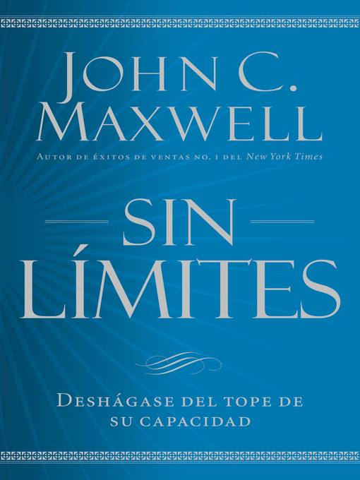 Title details for Sin límites by John C. Maxwell - Available